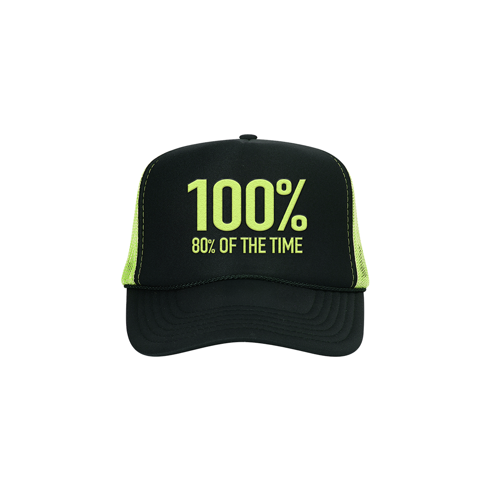 100% of the Time Trucker Hat Front